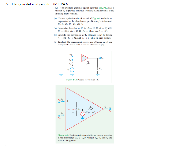 5 Using Nodal Analysis Do Umf P4 6 4 6 The Chegg 5 Using Nodal Analysis Do Umf P4 6 4 6 The Chegg
