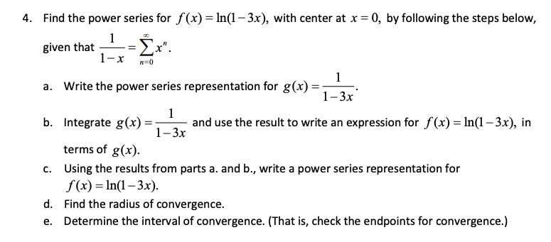 solved-4-find-the-power-series-for-f-x-ln-1-3x-with-chegg