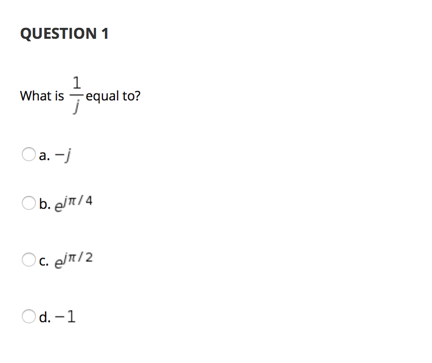 solved-question-1-what-is-1-equal-to-j-a-b-ejn-4-oc-chegg