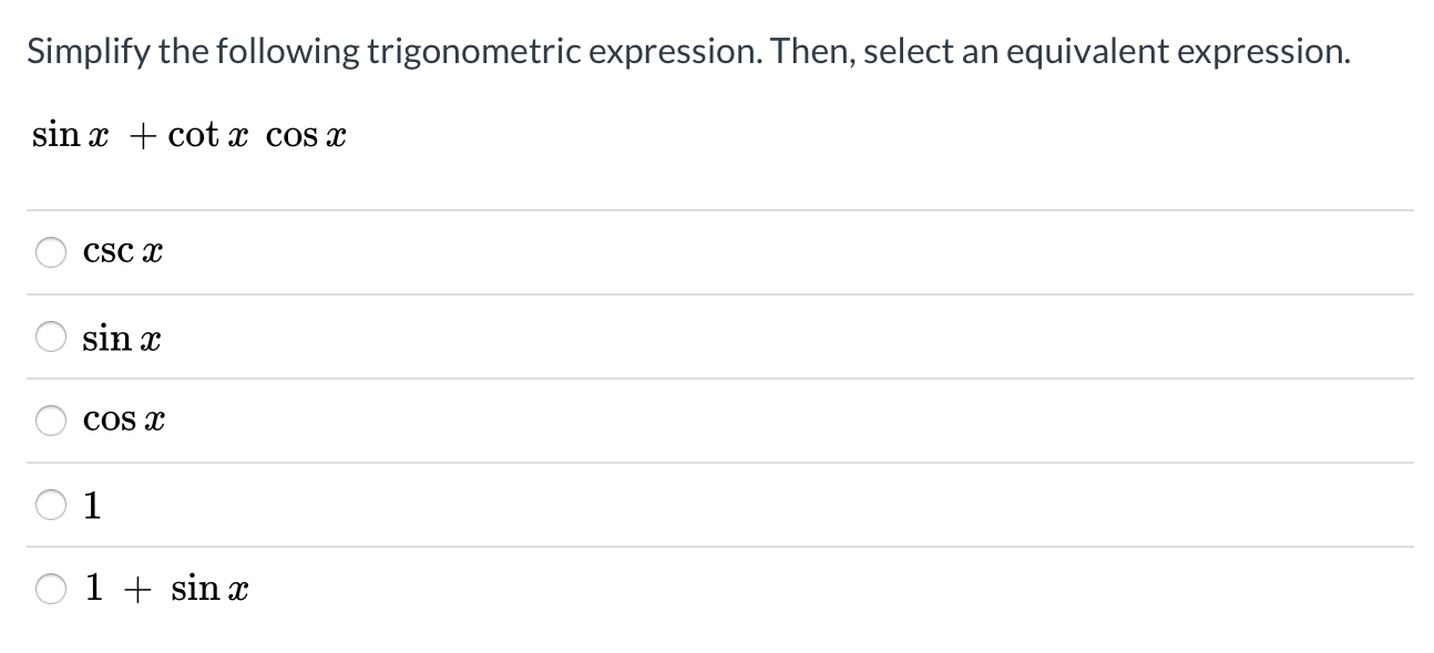 Solved Simplify the following trigonometric expression.