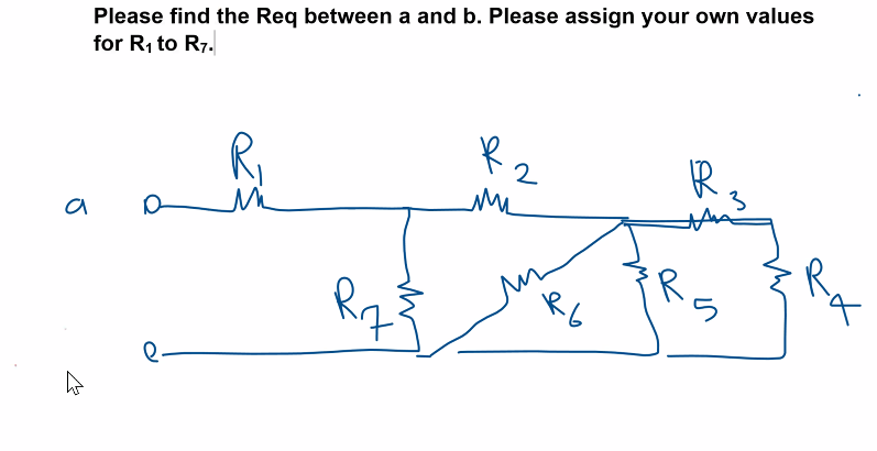 Solved Please find the Req between a and b. Please assign | Chegg.com