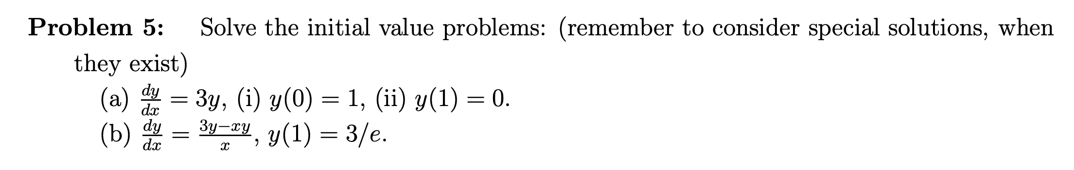 Solved Problem 5: Solve the initial value problems: | Chegg.com