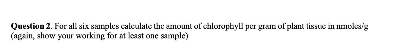 So, concentration in treatment 1 = Absorbance values | Chegg.com