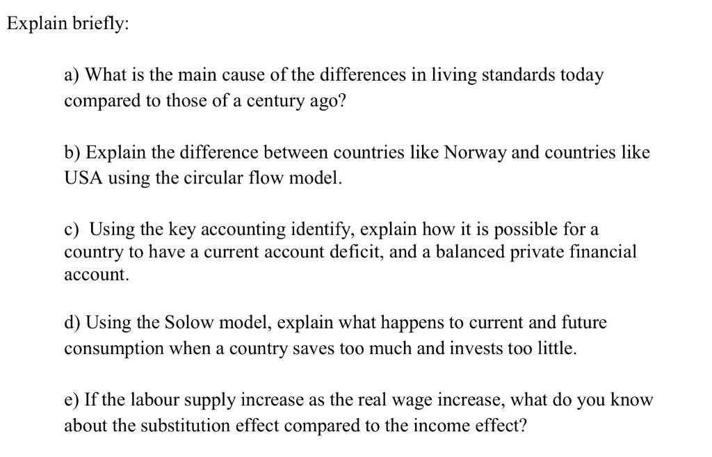 Solved Explain briefly: a) What is the main cause of the | Chegg.com