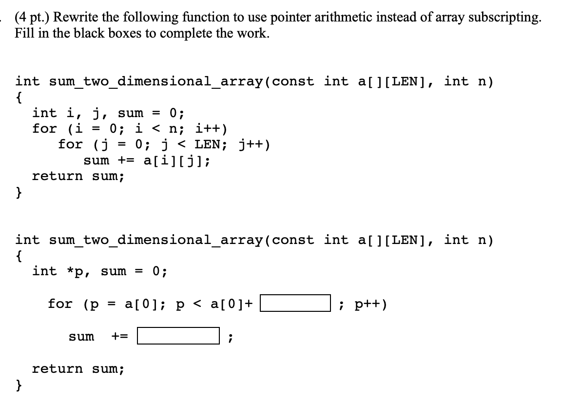 Solved - (4 pt.) Rewrite the following function to use | Chegg.com