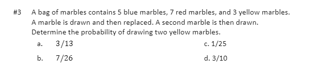 Solved #3 A Bag Of Marbles Contains 5 Blue Marbles, 7 Red | Chegg.com