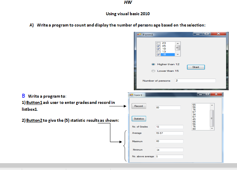 Solved HW Using visual basic 2010 A) Write a program to | Chegg.com
