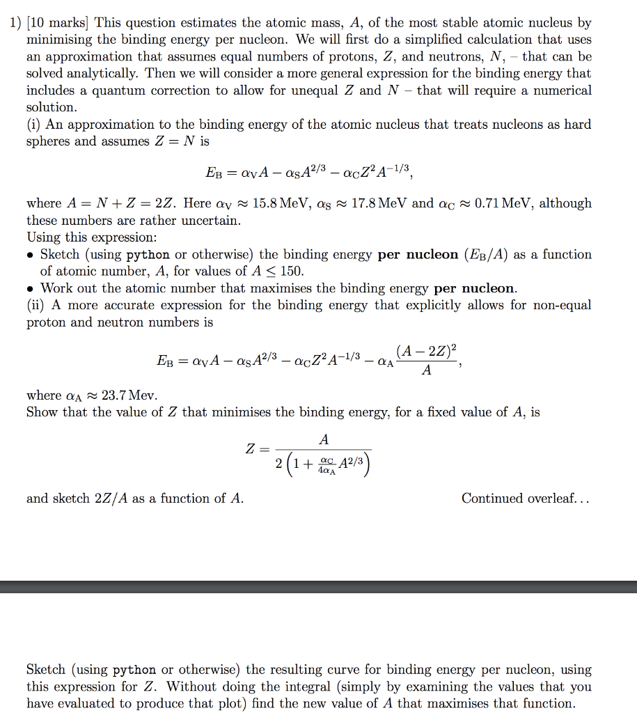 Solved 1) [10 marks] This question estimates the atomic | Chegg.com