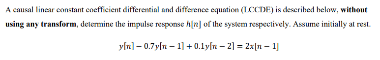 Solved A causal linear constant coefficient differential and | Chegg.com