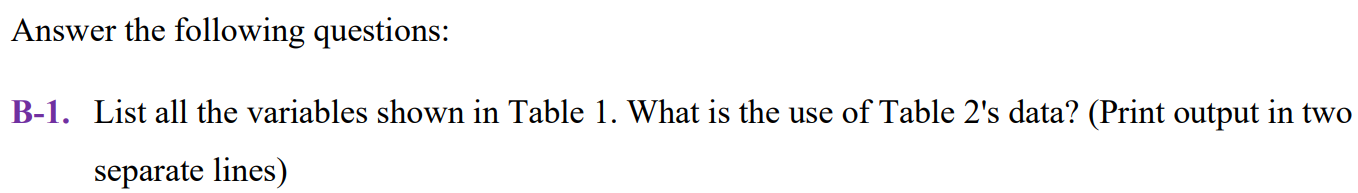 Solved Consider the following data given in Tables 1 and 2 | Chegg.com