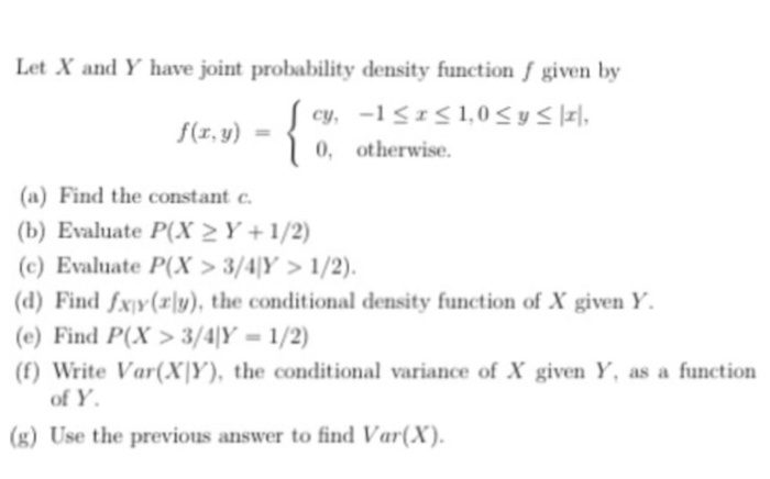 Solved Let X and Y have joint probability density function f | Chegg.com