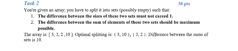 Solved Task 2 30 Pts You're Given An Array; You Have To | Chegg.com