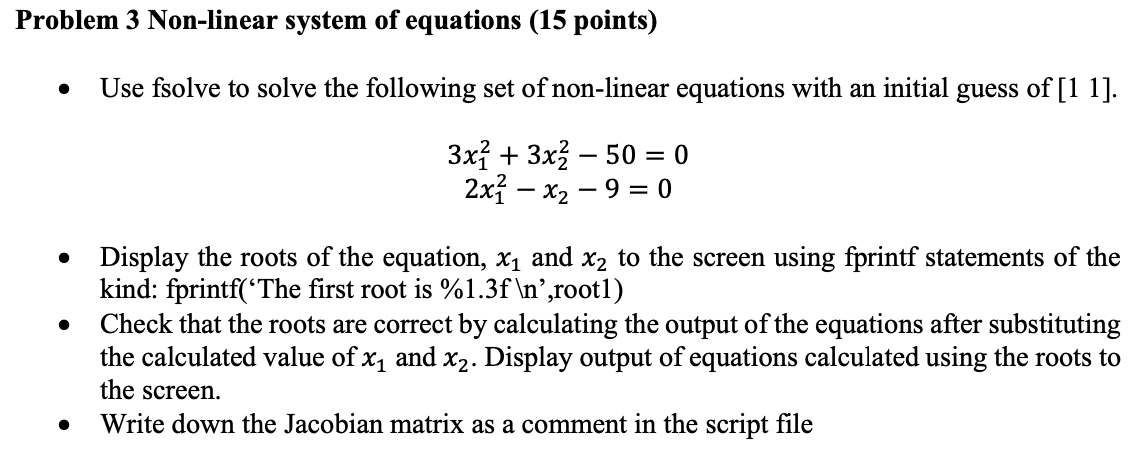 Solved Problem 3 Non-linear system of equations (15 points) | Chegg.com