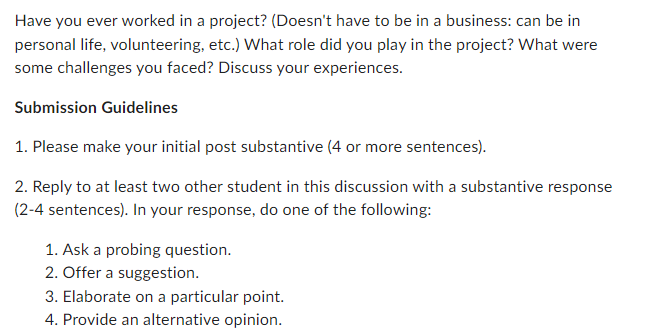 Solved Have you ever worked in a project? (Doesn't have to | Chegg.com