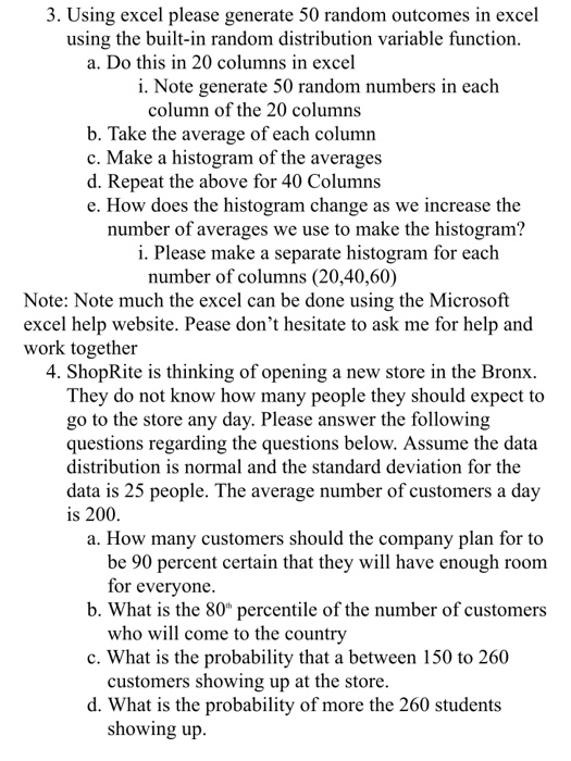 Solved 3. Using excel please generate 50 random outcomes in | Chegg.com