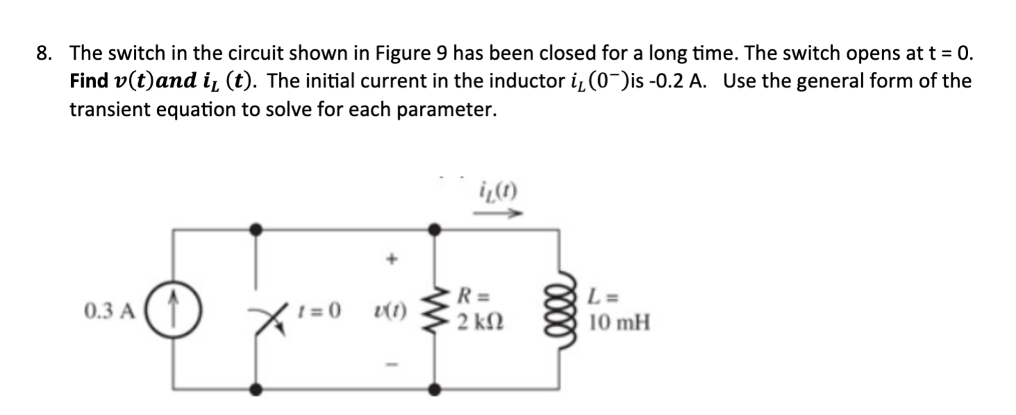 Solved The switch in the circuit shown in Figure 9 has been | Chegg.com