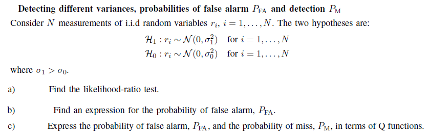 Solved Detecting different variances, probabilities of false | Chegg.com