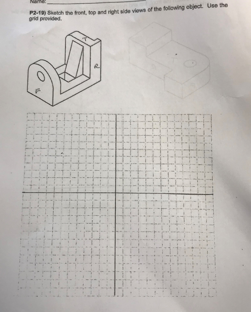 Solved P2-10) Sketch the front, top and right side views of | Chegg.com