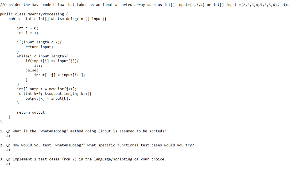 Solved //Consider the Java code below that takes as an input | Chegg.com