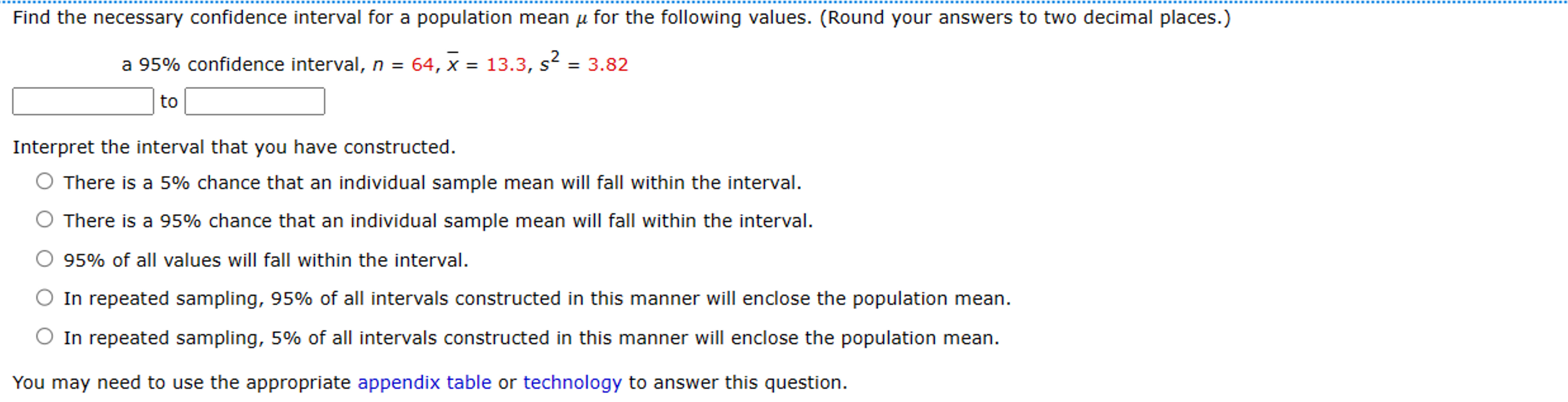 Solved Find the necessary confidence interval for a | Chegg.com