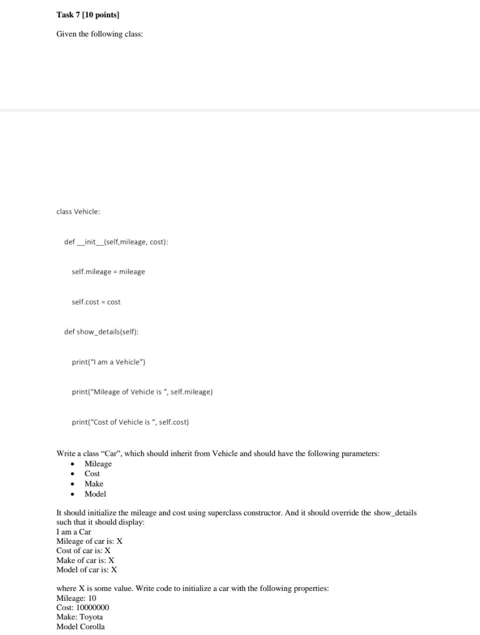 Solved Task 7 [10 points) Given the following class: class | Chegg.com