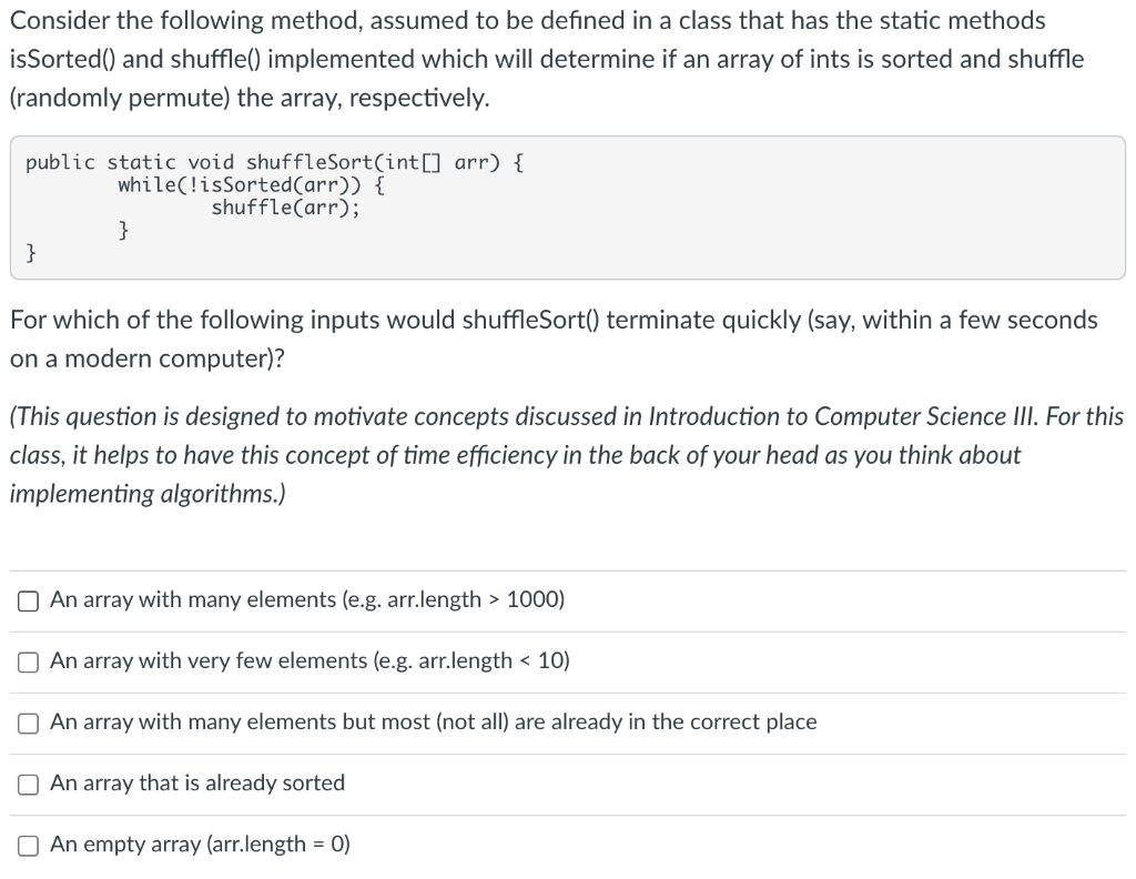 Solved For which of the following tasks would sorting be a | Chegg.com