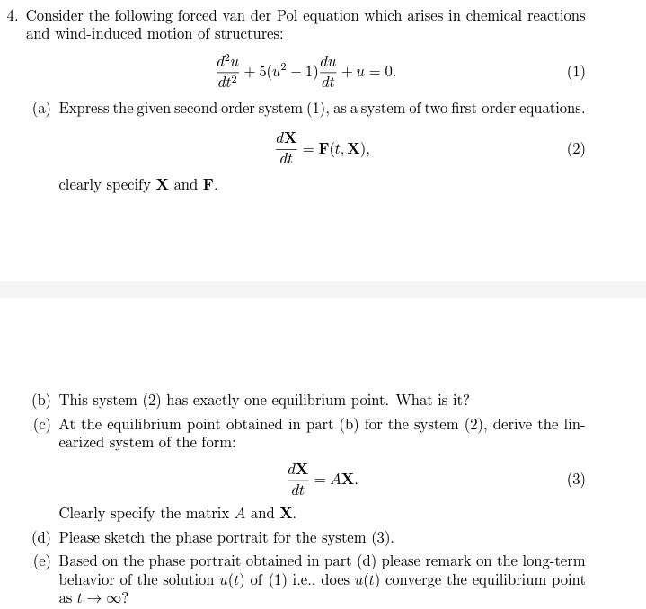 Solved Consider the following forced van der Pol equation | Chegg.com