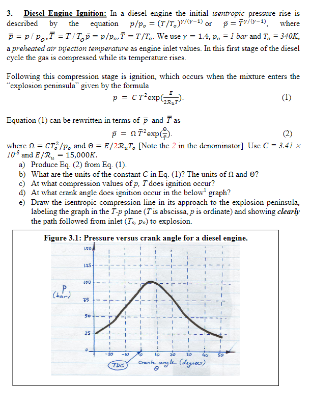 Solved 3. Diesel Engine Ignition In a diesel engine the