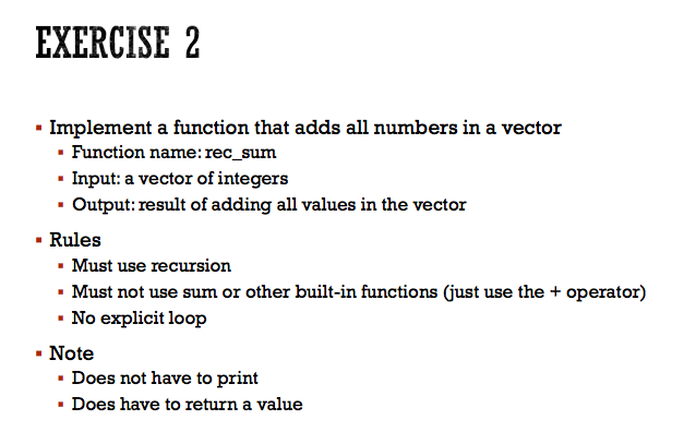 Solved EXERCISE 2 • Implement a function that adds all | Chegg.com