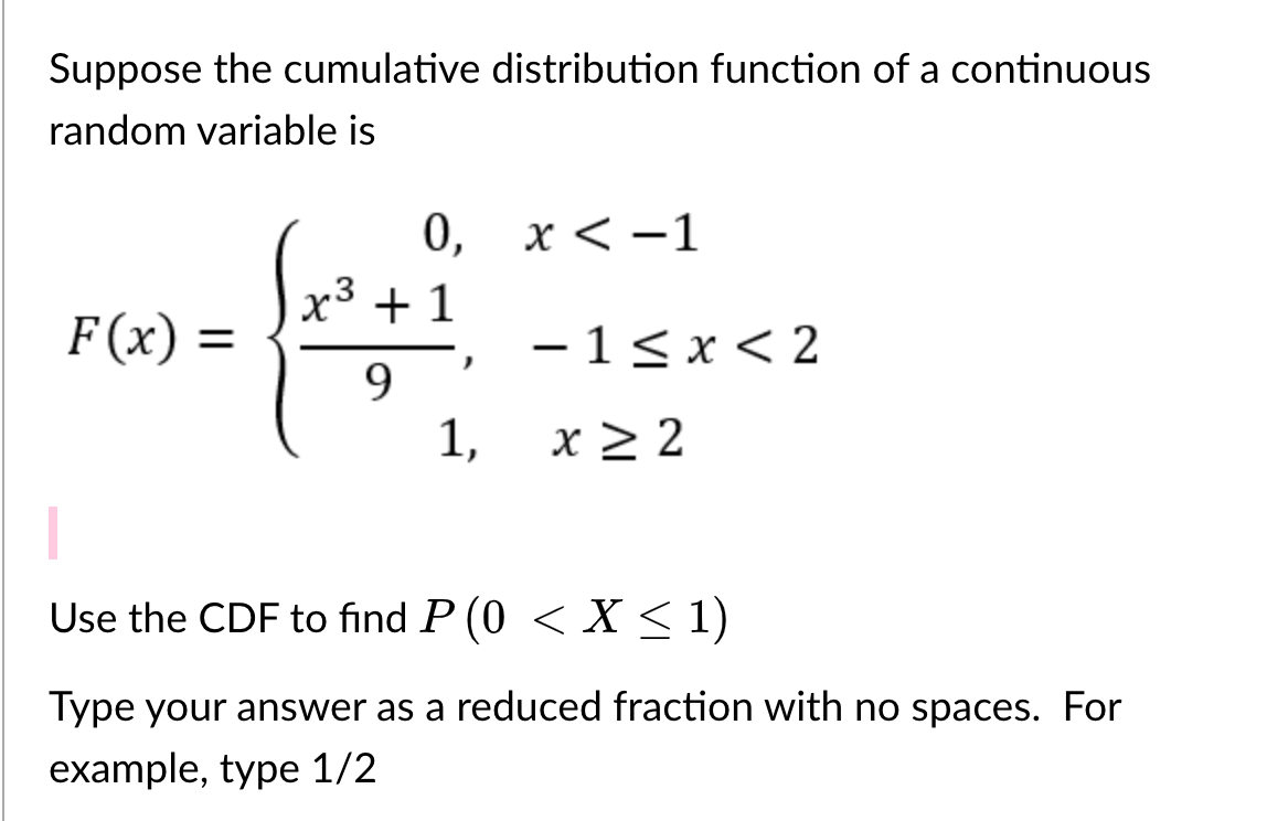 Solved Suppose the cumulative distribution function of a | Chegg.com