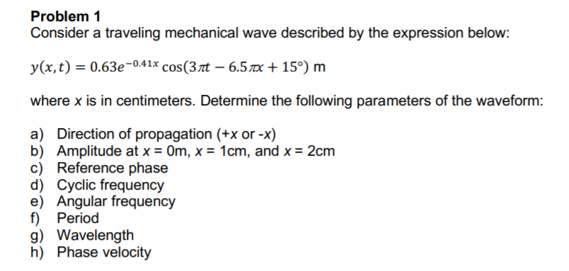 Solved Problem 1 Consider a traveling mechanical wave | Chegg.com