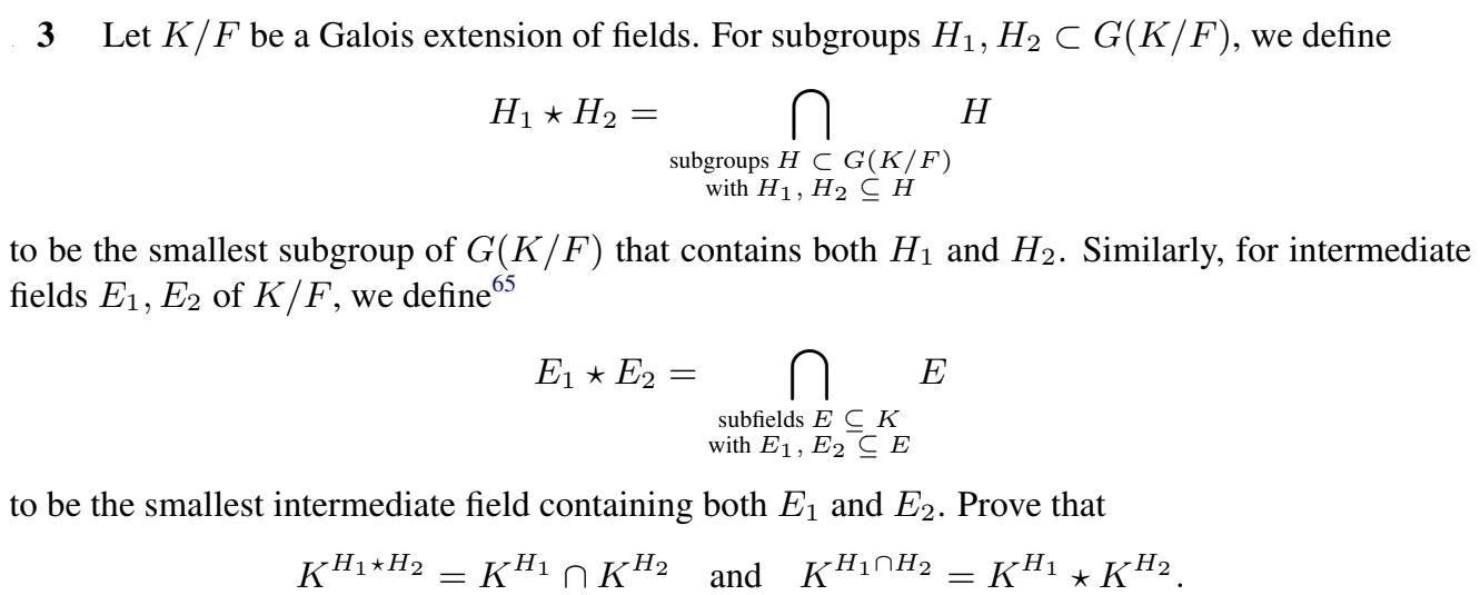 Solved 3 Let K/F be a Galois extension of fields. For