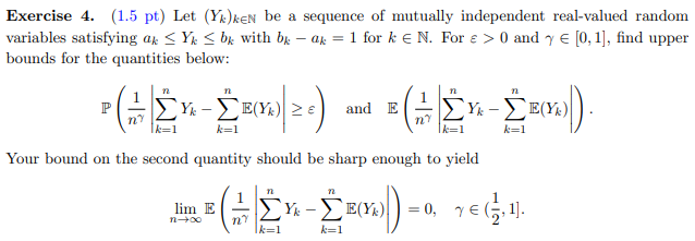 Exercise 4. (1.5 pt) Let (Yk)k∈N be a sequence of | Chegg.com