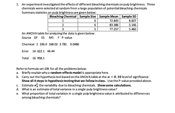 Solved 1. An Experiment Investigated The Effects Of | Chegg.com