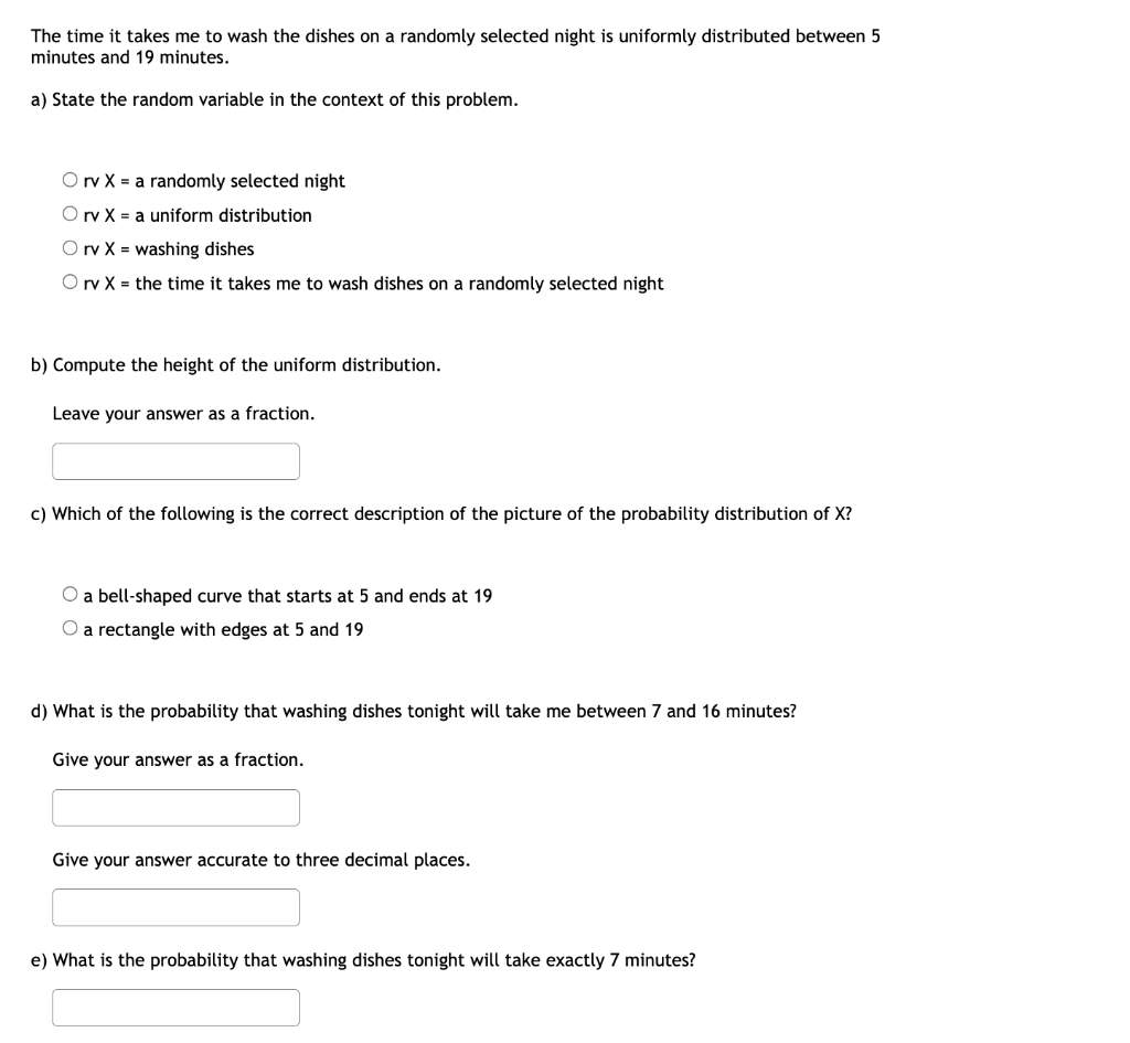 Solved The time it takes me to wash the dishes on a randomly