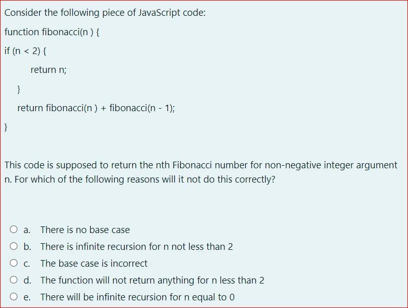 Solved Consider the following piece of JavaScript code: | Chegg.com