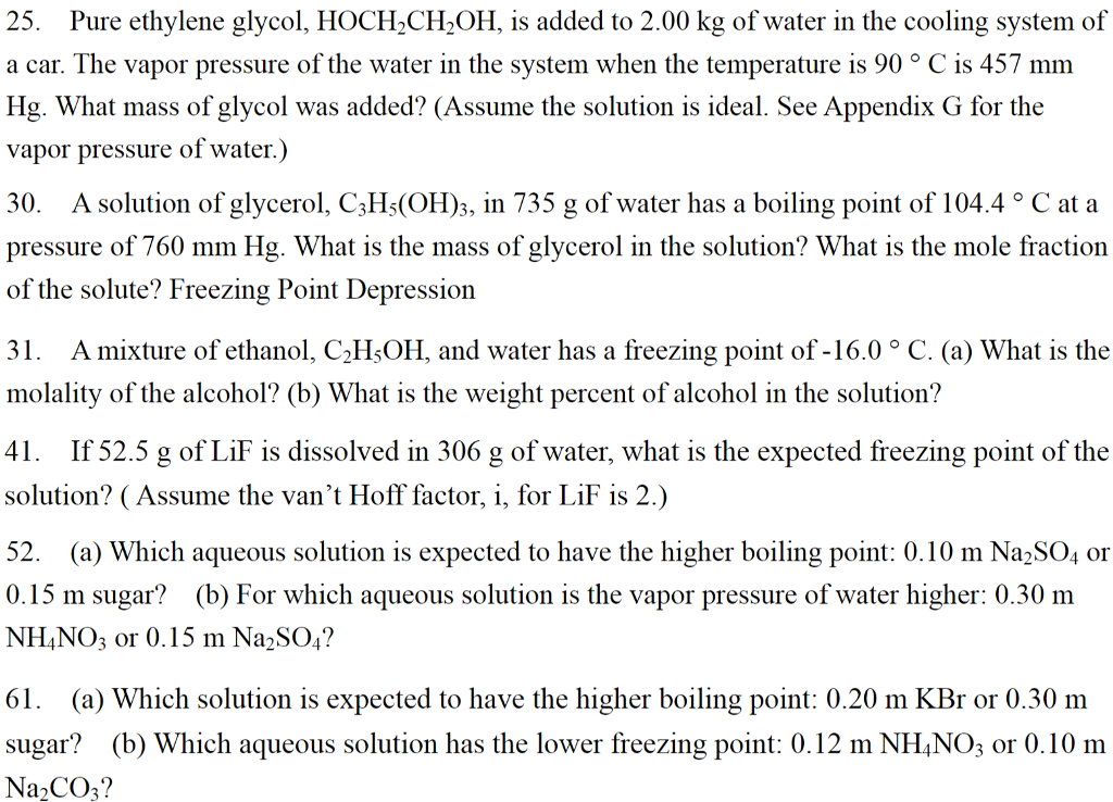 Solved 25. Pure ethylene glycol HOCH2CH2OH is added to Chegg