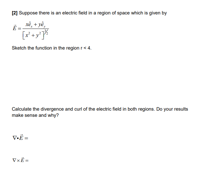 Solved [2] Suppose there is an electric field in a region of | Chegg.com