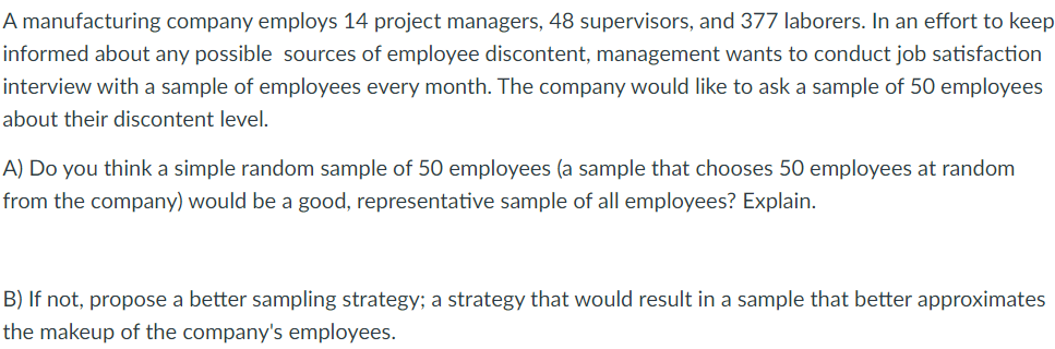 Solved A manufacturing company employs 14 project managers, | Chegg.com