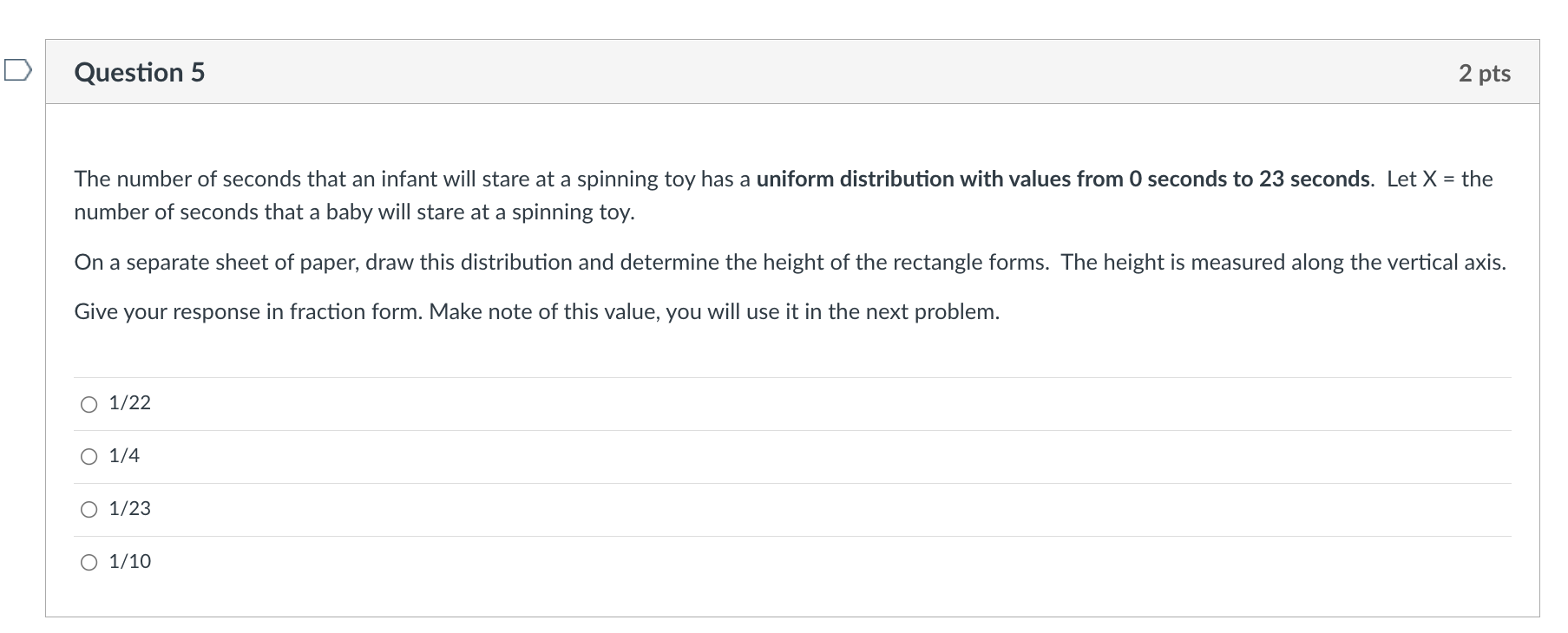 Solved Question 5 2 pts The number of seconds that an infant | Chegg.com