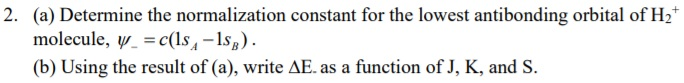 Solved 2. (a) Determine the normalization constant for the | Chegg.com