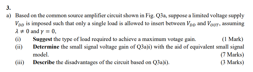 Solved 3. a) Based on the common source amplifier circuit | Chegg.com