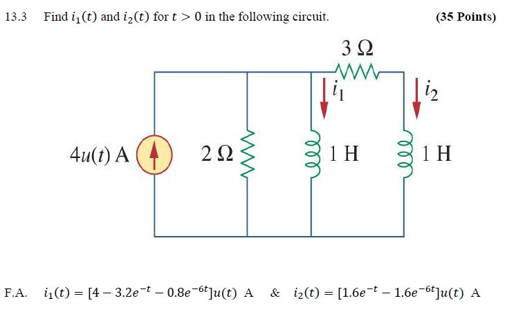 Solved 13 3 Find I1 T And I2 T For T 0 In The Following