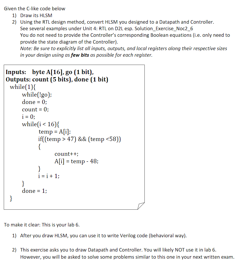 Given the C-like code below 1) Draw its HLSM 2) Using | Chegg.com