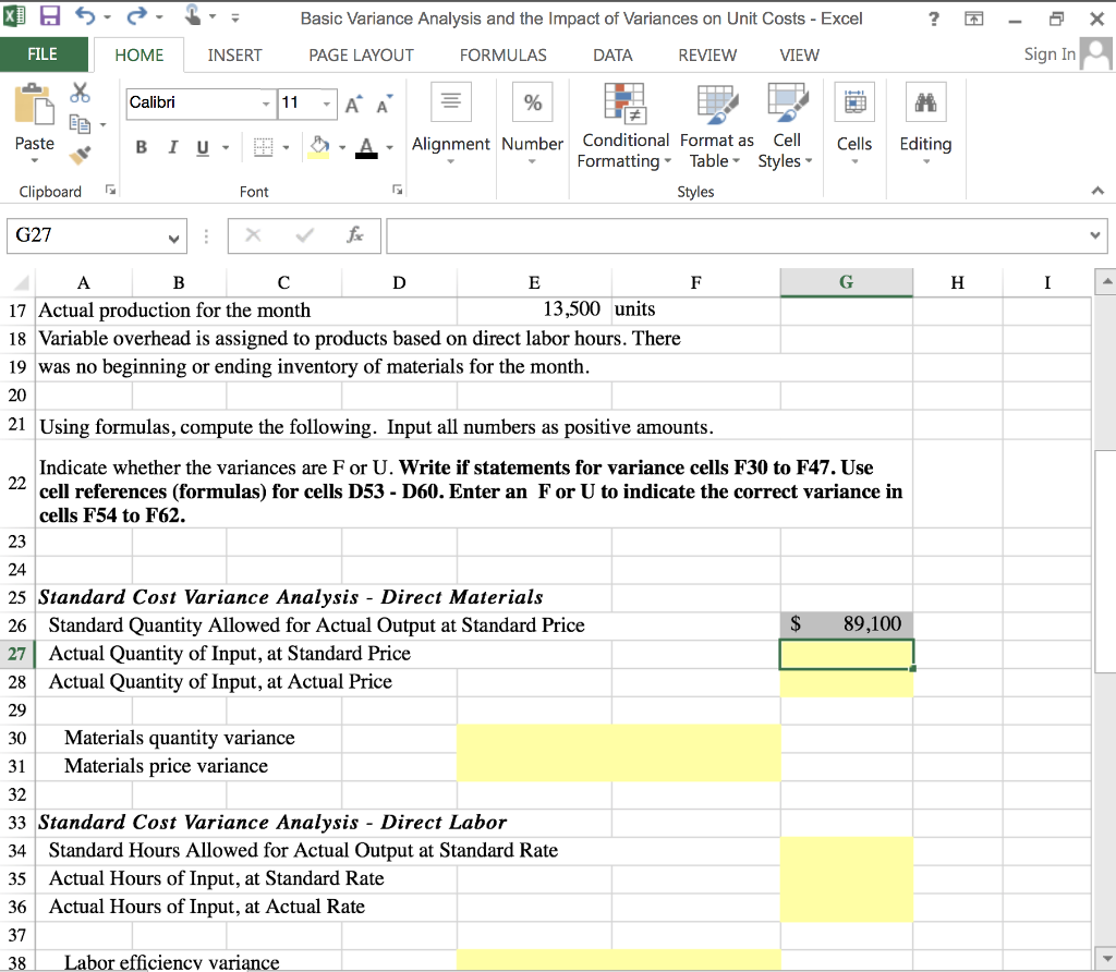 Solved ANSWER SHOULD BE AS AN EXCEL FORMULA FOR THE YELLOW
