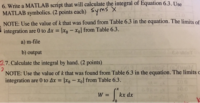 6. Write a MATLAB script that will calculate the | Chegg.com