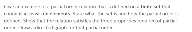 Solved Give an example of a partial order relation that is | Chegg.com