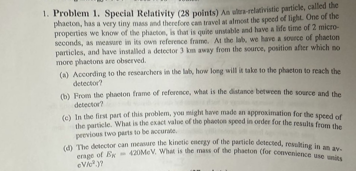 Solved 1. Problem 1. Special Relativity ( 28 Points) An | Chegg.com