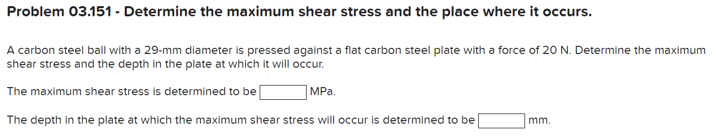 Solved Problem 03.151 - Determine the maximum shear stress | Chegg.com