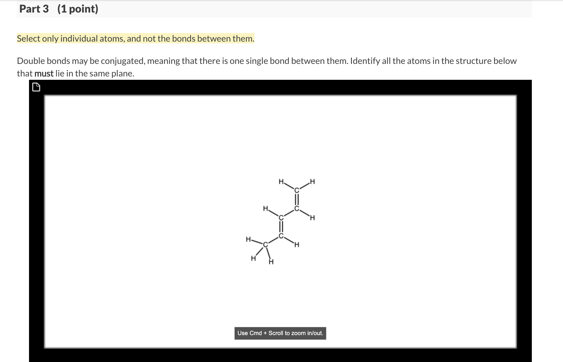 Solved Double bonds may be conjugated, meaning that there is | Chegg.com